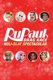 Watch RuPaul's Drag Race Holi-Slay Spectacular