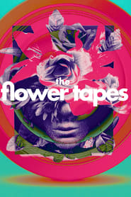 Watch The Flower Tapes