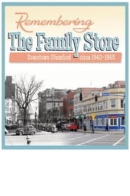 Watch Remembering the Family Store