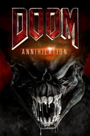 Watch Doom: Annihilation