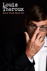 Watch Louis Theroux: Docs That Made Me