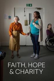 Watch National Theatre Live: Faith, Hope & Charity