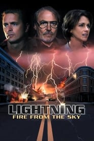 Watch Lightning: Fire from the Sky