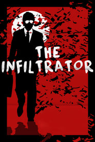 Watch The Infiltrator