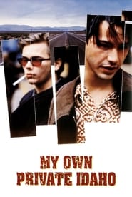 Watch My Own Private Idaho