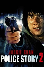 Watch Police Story 2