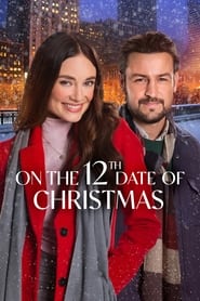 Watch On the 12th Date of Christmas