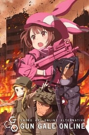 Watch Sword Art Online Alternative: Gun Gale Online