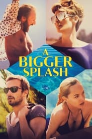 Watch A Bigger Splash