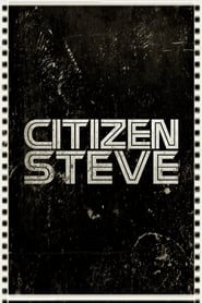 Watch Citizen Steve