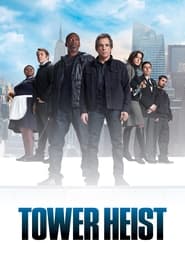 Watch Tower Heist