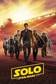 Watch Solo: A Star Wars Story