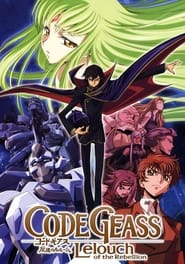 Watch Code Geass: Lelouch of the Rebellion