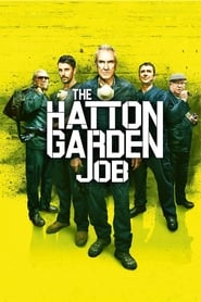 Watch The Hatton Garden Job