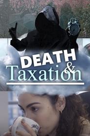 Watch Death and Taxation