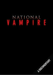 Watch National Vampire