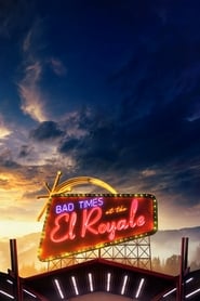 Watch Bad Times at the El Royale