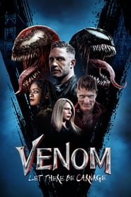 Watch Venom: Let There Be Carnage