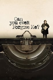 Watch Can You Ever Forgive Me?