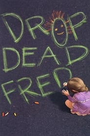 Watch Drop Dead Fred