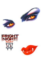 Watch Fright Night Part 2