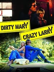 Watch Dirty Mary Crazy Larry