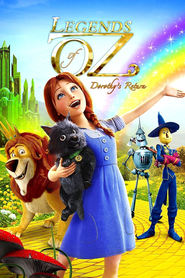 Watch Legends of Oz: Dorothy's Return