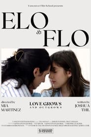 Watch Elo & Flo