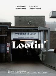 Watch Lootin'