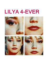 Watch Lilya 4-ever