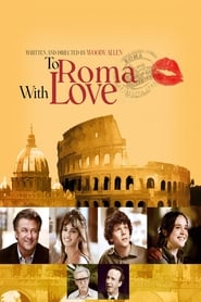 Watch To Rome with Love