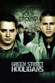 Watch Green Street Hooligans