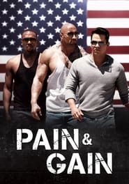 Watch Pain & Gain