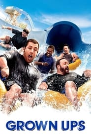 Watch Grown Ups