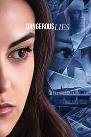 Watch Dangerous Lies