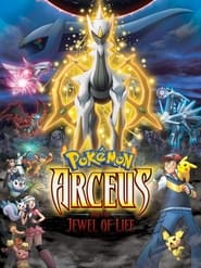 Watch Pokémon: Arceus and the Jewel of Life