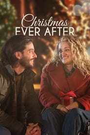 Watch Christmas Ever After