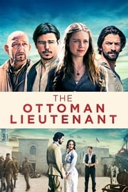 Watch The Ottoman Lieutenant