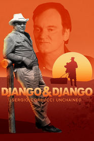 Watch Django & Django: Sergio Corbucci Unchained