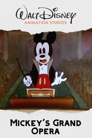 Watch Mickey's Grand Opera