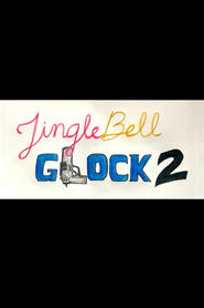 Watch Jingle Bell Glock 2