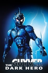 Watch Guyver: Dark Hero