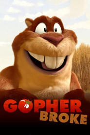 Watch Gopher Broke