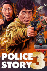 Watch Police Story 3: Super Cop