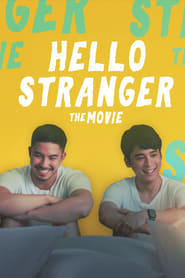 Watch Hello, Stranger: The Movie