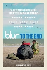 Watch Blur: To the End