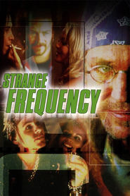 Watch Strange Frequency