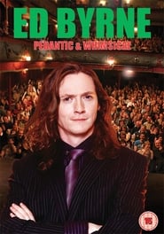 Watch Ed Byrne: Pedantic & Whimsical