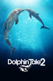 Watch Dolphin Tale 2