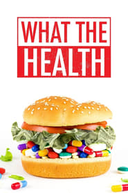 Watch What the Health